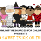 The image shows a group of children participating in a Halloween event organized by Community Resources for Children, where they are receiving non-edible treats instead of candy. Full Text: EX (:( ) (:( ) de COMMUNITY RESOURCES FOR CHILDREN PRESENTS NO SWEET TRICK OR TREAT