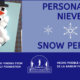 A snow person was created with funding from the Bainum Family Foundation to provide resources for children. Full Text: PERSONA DE NIEVE SNOW PERSON MADE POSSIBLE WITH FUNDING FROM HECHO POSIBLE GRACIAS A FONDOS THE BAINUM FAMILY FOUNDATION COMMUNITY DE LA BAINUM FAMILY FOUNDATION RESOURCES FOR CHILDREN